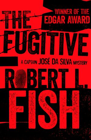 [Captain Jose Da Silva Mystery 01] • The Fugitive